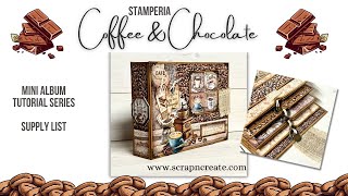 Stamperia Coffee and Chocolate Mini Album Tutorial Supply List [upl. by Atiuqam]