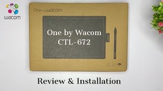 Wacom Pen Tablet  One By Wacom CTL672  One By Wacom Review  Wacom Pen Tablet Installation [upl. by Dnana214]