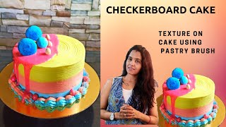 CHECKERBOARD CAKE  TEXTURE ON CAKE USING PASTRY BRUSH WHIPPED CREAM CAKE DECORATING TUTORIAL [upl. by Afirahs]