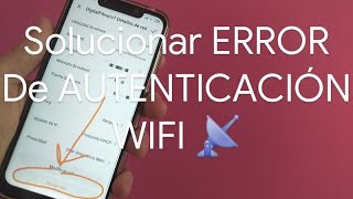 📡📶❌ Cómo SOLUCIONAR el ERROR de AUTENTICACIÓN WiFi en ANDROID  FÁCIL y RÁPIDO [upl. by Billi133]