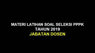 Materi Latihan Soal Seleksi PPPK  JABATAN DOSEN [upl. by Nelg]