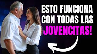 COMO CONQUISTAR A UNA MUJER JOVEN  SIN IMPORTAR TU EDAD [upl. by Noryd]