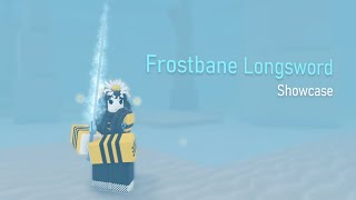 Wave Defense OVERDRIVE  Frostbane Longsword Showcase v10 [upl. by Braynard128]