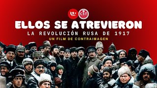 🌟 Ellos se Atrevieron  La Revolución Rusa de 1917 🌟 [upl. by Cavan]