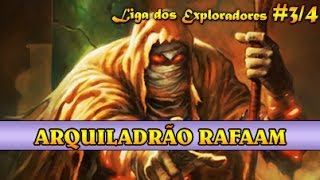 Liga dos Exploradores Heroico 34 Arquiladrão Rafaam [upl. by Attenad602]