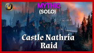 Castle nathria raid solo  mythic  no commentary [upl. by Nosredna]