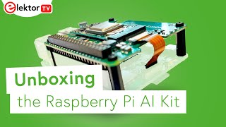 Unboxing and Assembling the Raspberry Pi AI Kit StepbyStep Guide [upl. by Jean]