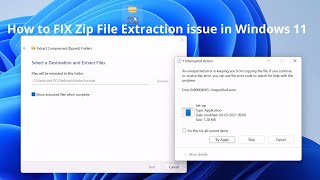 Error 0x80004005 Unspecified Error  How to fix Zip File Extraction issue in Windows 11 [upl. by Sigismundo]