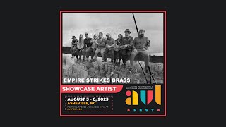 Empire Strikes Brass LIVE from AVLFest 832023 [upl. by Costa564]