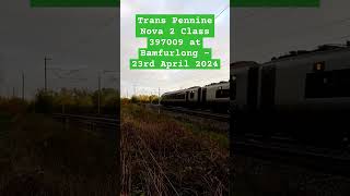 Trans Pennine Nova 2 Class 397009 at Bamfurlong  23rd April 2024 [upl. by Kantos]