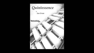 Quintessence By Ian Grom [upl. by Ahsiki]