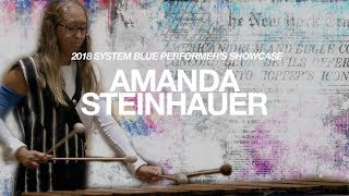 System Blue Performers Showcase  Amanda Steinhauer [upl. by Niwrud]