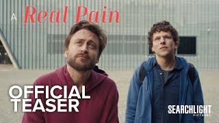 A REAL PAIN  Official Teaser  Searchlight Pictures [upl. by Nomelihp]