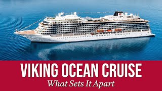 Viking Ocean Cruise  What Sets It Apart [upl. by Ardnossak772]