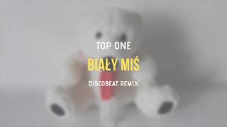 TOP ONE  Biały Miś DISCOBEAT Remix  KLASYK DISCO POLO w wersji KLUBOWEJ [upl. by Sonja44]