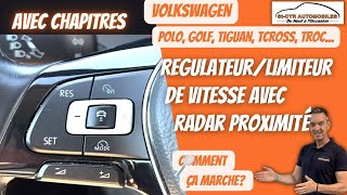 Vw Polo Golf Tcross Troc Passat TiguanRégulateurLimiteur de vitesse avec radar proximité [upl. by Nonnahsed]