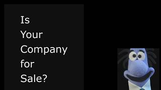 When to sell your company Look for these signals [upl. by Jobi]