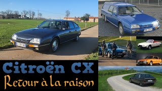 Citroën CX Retour à la raison [upl. by Traci583]