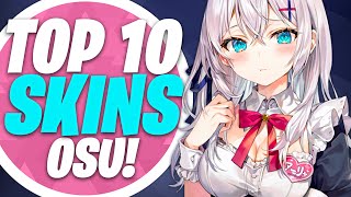 osu Top 10 Best Skins Compilation 2024 [upl. by Elumas]