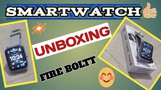 UNBOXING FIRE BOLTT SMARTWATCH [upl. by Gewirtz297]