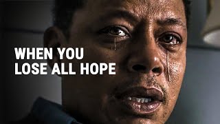 WHEN YOU LOSE ALL HOPE  Powerful Motivational Speech [upl. by Sarazen]