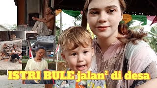 ISTRI BULE jalan² di desa jawa Ngobrol sama tetangga [upl. by Ahsikan]