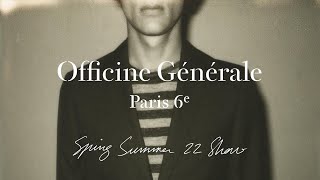 Officine Générale  Spring Summer 22 Fashion Show [upl. by Mcmillan]