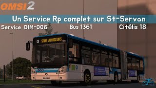 Un service RP Complet sur SaintServan  OMSI 2 [upl. by Lewls]