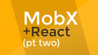 MobX tutorial 2  Computed Values and NestedReferenced Observables [upl. by Wyon868]