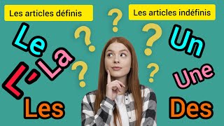 Les déterminants les articles définis et indéfinis شرح مبسط جدا [upl. by Jagir414]