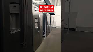 FRIDGES AT BEST BUY [upl. by Ellerey817]