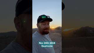 Quartzsite Morning Update  112424 La Posa South  Greed [upl. by Ithsav296]