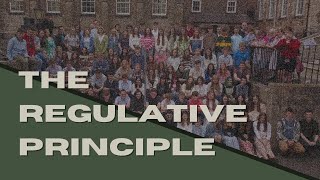 The Regulative Principal and When It Applies [upl. by Ennair]