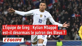 Kylian Mbappé estil désormais le patron des Bleus   LÉquipe de Greg [upl. by Fadil213]