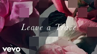 CHVRCHES  Leave A Trace Lyric Video [upl. by Weywadt]