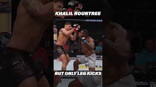 Khalil Rountree But Its Only Leg Kicks ufc mma [upl. by Accemahs]