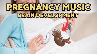 Music for Pregnancy and Unborn Baby Music for Pregnancy and Smart Baby Pregnancy Music [upl. by Eibbed288]