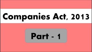 Lecture 30  Companies Act part  1 for SEBI Grade A [upl. by Jemimah792]