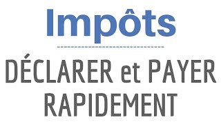 IMPOTS 2023 comment faire sa DECLARATION et PAYER rapidement sur TELEPHONE avant la date limite [upl. by Billen178]