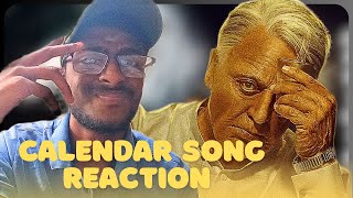 Calendar Song  REACTION  Indian 2  Kamal Hassan  Shankar  Anirudh  Kabilan [upl. by Tenneb13]