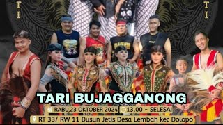 03 TARI BUJANGGANONG SINGO JATI DUSUN JETIS DESA LEMBAH KEC DOLOPO MADIUN TASYAKURAN TG 23 10 2024 [upl. by Pogue716]