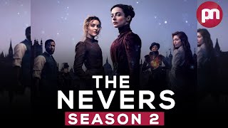 The Nevers Season 2 Is It Renewed Or Cancelled  Premiere Next [upl. by Drol]