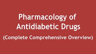 Pharmacology of Antidiabetic Drugs Complete Comprehensive Overview ENGLISH  Dr Shikha Parmar [upl. by Ojahtnamas]