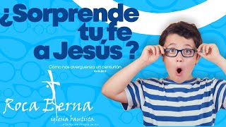 ¿SORPRENDE TU FE A JESÚS 101124 D [upl. by Chaille]