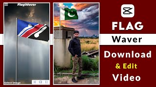 Flag waver video download kaise kare  Edit Flag waver video in Capcut [upl. by Idolem]