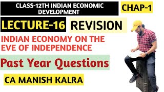 Past Year Questions  Chapter1  Class12 Indian Economic Development  CA MANISH KALRA [upl. by Ashby]