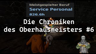 Die Chroniken des Oberhausmeisters 6 [upl. by Friederike]