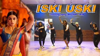 Iski Uski  Choreography [upl. by Borgeson273]