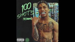 NLE Choppa  100 shots 1 Hour Loop [upl. by Notserp]