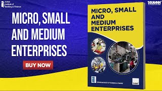 Micro Small and Medium Enterprises  Essential Book for MSMEs by IIBF [upl. by Macrae]